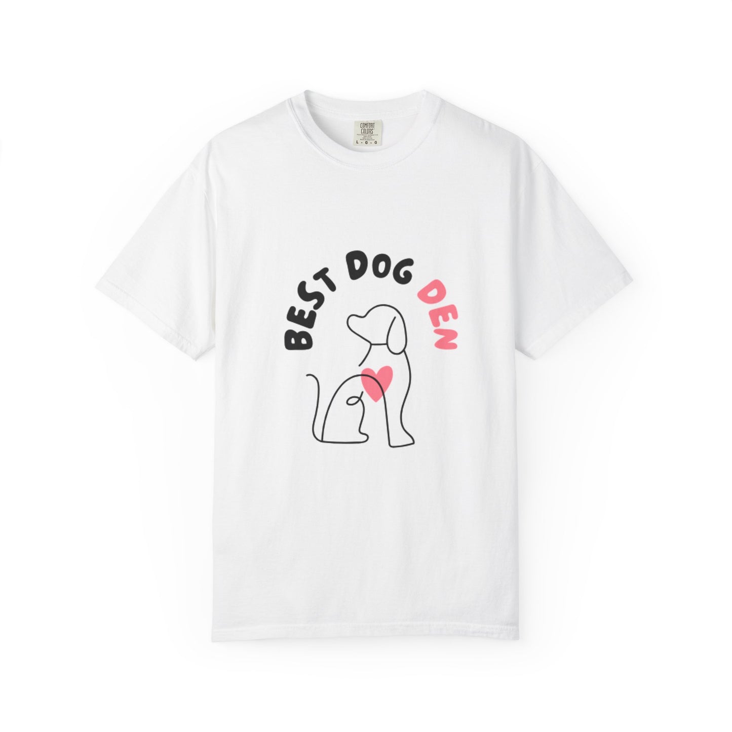 Super Comfortable Best Dog Den T-Shirt